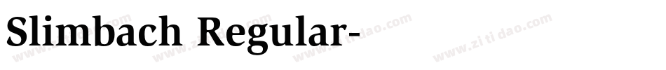 Slimbach Regular字体转换